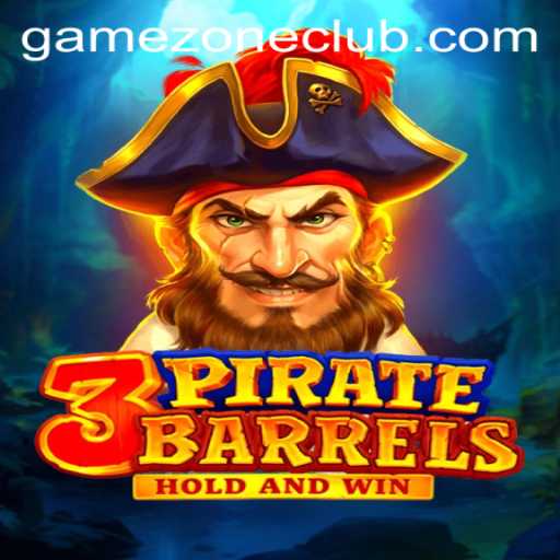 Dive into Adventure with 3PirateBarrels on GameZone