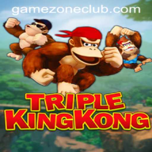TripleKingKong: The New Sensation in GameZone